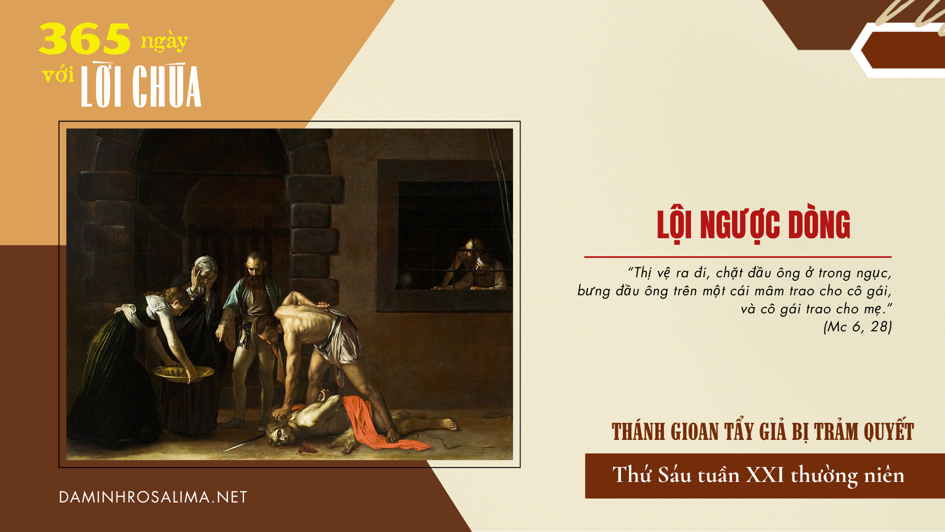Thứ Sáu tuần XXI thường niên - Lễ Thánh Gioan Tẩy giả bị trảm quyết
